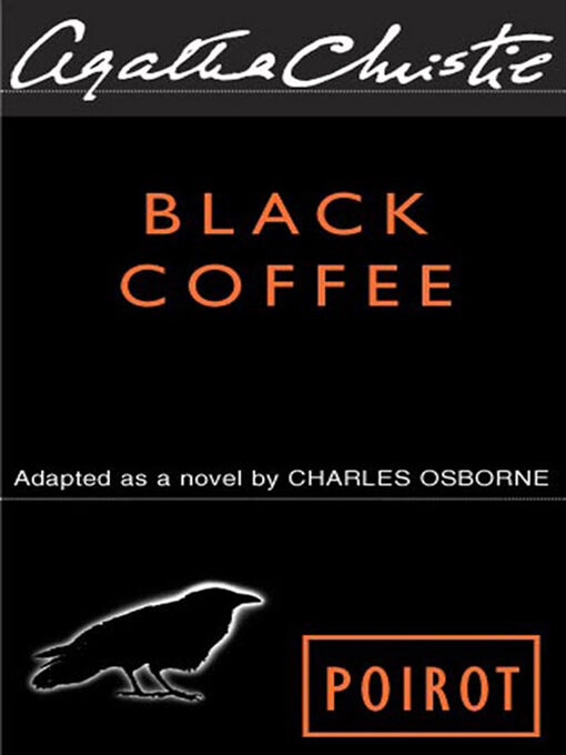 Title details for Black Coffee by Agatha Christie - Available